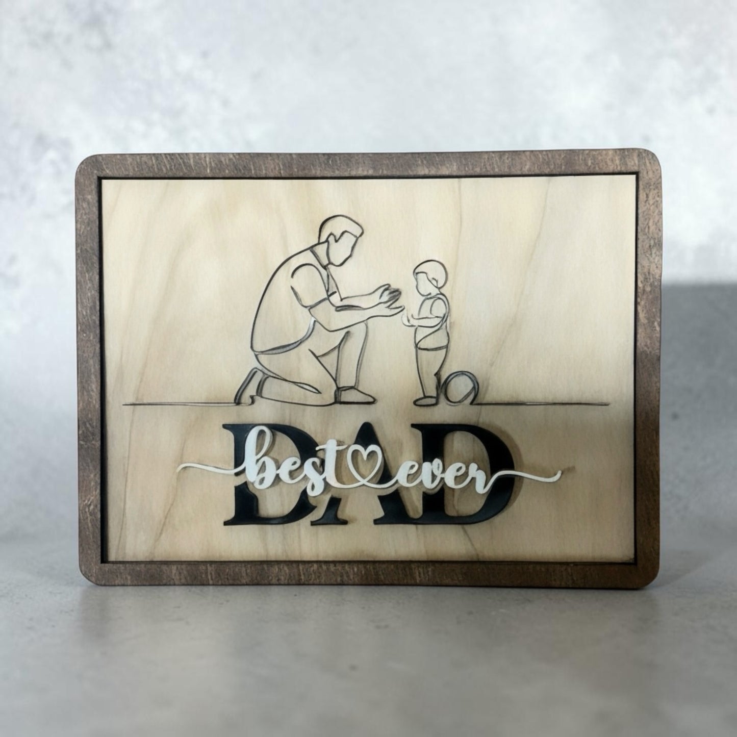Best Dad Ever – Wood & Acrylic Display Sign